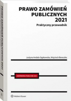 Книга Prawo zam?wień publicznych 2021. Praktyczny przewodnik на ReadRate.com книга Prawo zam?wień publicznych 2021. Praktyczny przewodnik