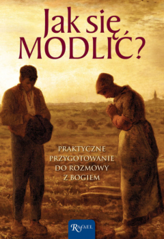 книга Jak się modlić?