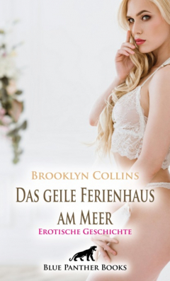 Книга Das geile Ferienhaus am Meer | Erotische Geschichte на ReadRate.com книга Das geile Ferienhaus am Meer | Erotische Geschichte