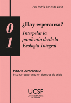 Книга ?Hay esperanza? Interpelar la pandemia desde la Ecolog?a Integral на ReadRate.com книга ?Hay esperanza? Interpelar la pandemia desde la Ecolog?a Integral