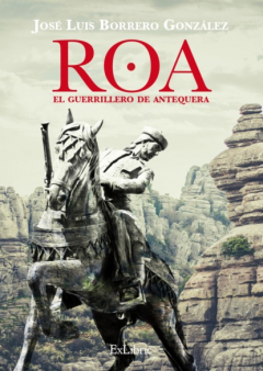 Книга Roa, el guerrillero de Antequera на ReadRate.com книга Roa, el guerrillero de Antequera