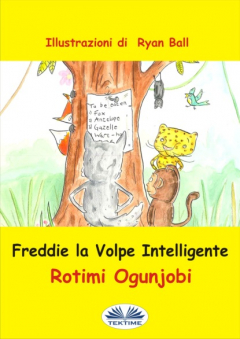 книга Freddie La Volpe Intelligente