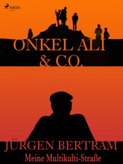 Книга Onkel Ali & Co. - Meine Multikulti-Stra?e на ReadRate.com книга Onkel Ali & Co. - Meine Multikulti-Stra?e