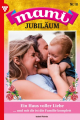книга Mami Jubil?um 18 – Familienroman