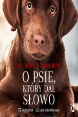 книга O psie, kt?ry dał słowo