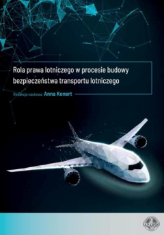 Книга Rola prawa lotniczego w procesie budowy bezpieczeństwa transportu lotniczego на ReadRate.com книга Rola prawa lotniczego w procesie budowy bezpieczeństwa transportu lotniczego