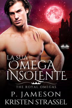 Книга La Sua Omega Insolente на ReadRate.com книга La Sua Omega Insolente