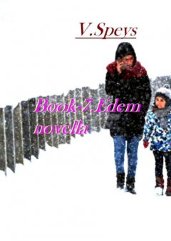Книга Book-7. Edem, novella на ReadRate.com книга Book-7. Edem, novella