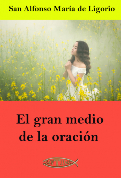 Книга El gran medio de la oraci?n на ReadRate.com книга El gran medio de la oraci?n