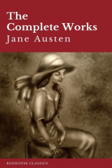 Книга The Complete Works of Jane Austen: Sense and Sensibility, Pride and Prejudice, Mansfield Park, Emma, Northanger Abbey, Persuasion, Lady ... Sandition, and the Complete Juvenilia на ReadRate.com книга The Complete Works of Jane Austen: Sense and Sensibility, Pride and Prejudice, Mansfield Park, Emma, Northanger Abbey, Persuasion, Lady ... Sandition, and the Complete Juvenilia