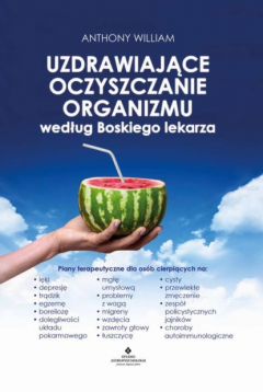 Книга Uzdrawiające oczyszczanie organizmu według Boskiego lekarza. на ReadRate.com книга Uzdrawiające oczyszczanie organizmu według Boskiego lekarza.