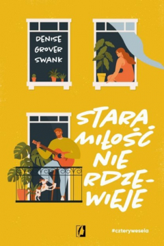 Книга Stara miłość nie rdzewieje. Cztery wesela. Tom 2 на ReadRate.com книга Stara miłość nie rdzewieje. Cztery wesela. Tom 2