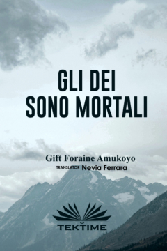 Книга GLI DEI SONO MORTALI на ReadRate.com книга GLI DEI SONO MORTALI