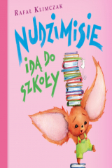 книга Nudzimisie idą do szkoły