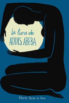 Книга La luna de Addis Abeba на ReadRate.com книга La luna de Addis Abeba