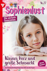 книга Sophienlust - Die n?chste Generation 27 – Familienroman