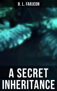 Книга A Secret Inheritance на ReadRate.com книга A Secret Inheritance