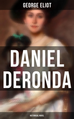 Книга Daniel Deronda (Historical Novel) на ReadRate.com книга Daniel Deronda (Historical Novel)