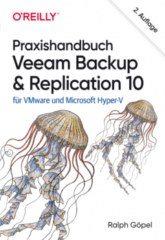 Книга Praxishandbuch Veeam Backup & Replication 10 на ReadRate.com книга Praxishandbuch Veeam Backup & Replication 10