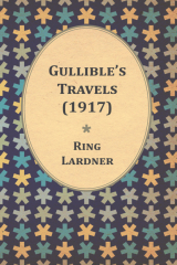 книга Gullible's Travels (1917)