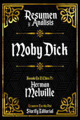 книга Resumen y Analisis: Moby Dick - Basado En El Libro De Herman Melville