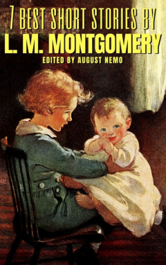 Книга 7 best short stories by L. M. Montgomery на ReadRate.com книга 7 best short stories by L. M. Montgomery