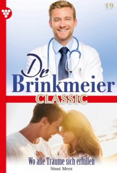 Книга Dr. Brinkmeier Classic 19 – Arztroman на ReadRate.com книга Dr. Brinkmeier Classic 19 – Arztroman