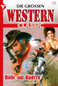 Книга Die gro?en Western Classic 56 – Western на ReadRate.com книга Die gro?en Western Classic 56 – Western