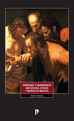 Книга Verdad y barroco metáfora, ethos y mariachi mental на ReadRate.com книга Verdad y barroco metáfora, ethos y mariachi mental