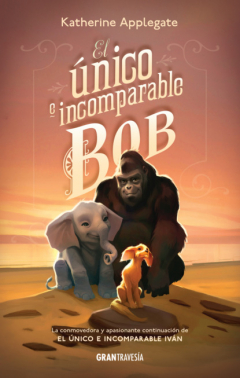 Книга El ?nico e incomparable Bob на ReadRate.com книга El ?nico e incomparable Bob
