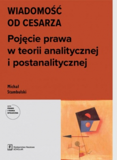 Книга WIADOMOŚĆ OD CESARZA. Pojęcie prawa w teorii analitycznej i postanalitycznej на ReadRate.com книга WIADOMOŚĆ OD CESARZA. Pojęcie prawa w teorii analitycznej i postanalitycznej