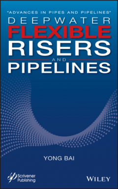 Книга Deepwater Flexible Risers and Pipelines на ReadRate.com книга Deepwater Flexible Risers and Pipelines
