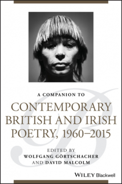 Книга A Companion to Contemporary British and Irish Poetry, 1960 - 2015 на ReadRate.com книга A Companion to Contemporary British and Irish Poetry, 1960 - 2015