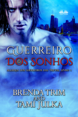 Книга Guerreiro Dos Sonhos на ReadRate.com книга Guerreiro Dos Sonhos