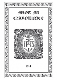 Книга Młot na Czarownice - tom 7, Część Wt?ra, Sposoby leczenia czar?w, wstęp, rozdział I на ReadRate.com книга Młot na Czarownice - tom 7, Część Wt?ra, Sposoby leczenia czar?w, wstęp, rozdział I