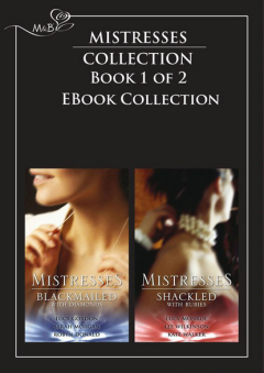 Книга Mistresses: Blackmailed With Diamonds / Shackled with Rubies на ReadRate.com книга Mistresses: Blackmailed With Diamonds / Shackled with Rubies