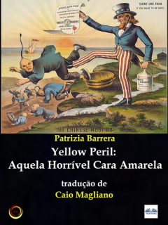 Книга Yellow Peril: Aquela Horr?vel Cara Amarela на ReadRate.com книга Yellow Peril: Aquela Horr?vel Cara Amarela