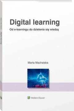 Книга Digital learning. Od e-learningu do dzielenia się wiedzą на ReadRate.com книга Digital learning. Od e-learningu do dzielenia się wiedzą
