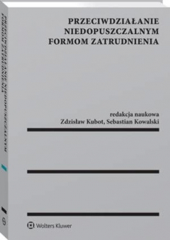 Книга Przeciwdziałanie niedopuszczalnym formom zatrudnienia на ReadRate.com книга Przeciwdziałanie niedopuszczalnym formom zatrudnienia