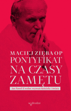 Книга Pontyfikat na czasy zamętu. Jan Paweł II wobec wyzwań Kościoła i świata на ReadRate.com книга Pontyfikat na czasy zamętu. Jan Paweł II wobec wyzwań Kościoła i świata