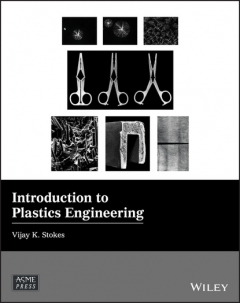 Книга Introduction to Plastics Engineering на ReadRate.com книга Introduction to Plastics Engineering