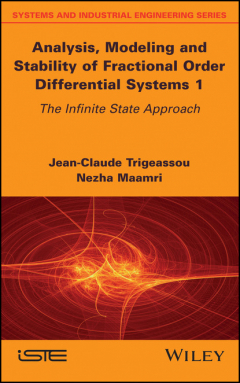 Книга Analysis, Modeling and Stability of Fractional Order Differential Systems 1 на ReadRate.com книга Analysis, Modeling and Stability of Fractional Order Differential Systems 1