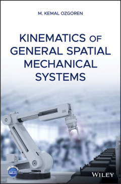 книга Kinematics of General Spatial Mechanical Systems