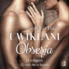 Книга Uwikłani. Obsesja на ReadRate.com книга Uwikłani. Obsesja