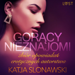 Книга Gorący nieznajomi – zbi?r opowiadań erotycznych autorstwa Katji Slonawski на ReadRate.com книга Gorący nieznajomi – zbi?r opowiadań erotycznych autorstwa Katji Slonawski