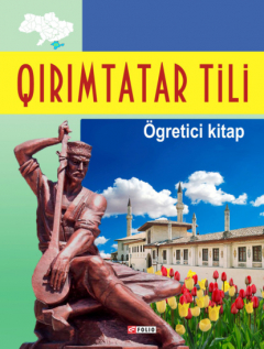 Книга Qırımtatar tili. ?gretici kitap / Кримськотатарська мова. Самовчитель на ReadRate.com книга Qırımtatar tili. ?gretici kitap / Кримськотатарська мова. Самовчитель