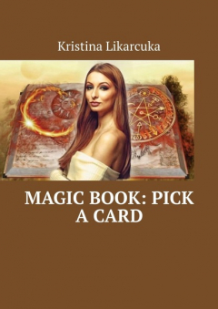 Книга Magic Book: pick a card на ReadRate.com книга Magic Book: pick a card