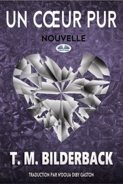 Книга Un Cœur Pur - Nouvelle на ReadRate.com книга Un Cœur Pur - Nouvelle