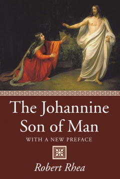 Книга The Johannine Son of Man на ReadRate.com книга The Johannine Son of Man