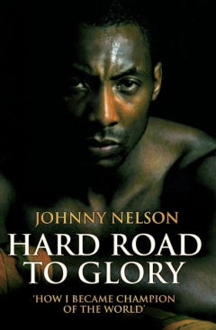 Книга Hard Road to Glory - How I Became Champion of the World на ReadRate.com книга Hard Road to Glory - How I Became Champion of the World